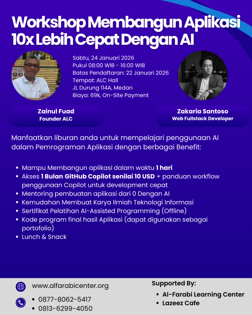 Poster workshop “Membangun Aplikasi 10x Lebih Cepat dengan AI” yang menampilkan jadwal pelatihan, lokasi di Medan, biaya pendaftaran, pemateri, serta manfaat workshop AI-assisted programming menggunakan ChatGPT dan GitHub Copilot.